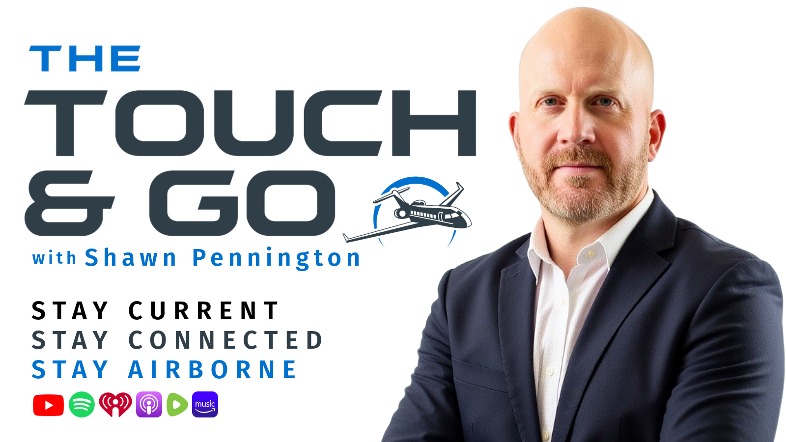 The Touch and Go Podcast featuring Shawn Pennington